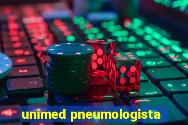 unimed pneumologista